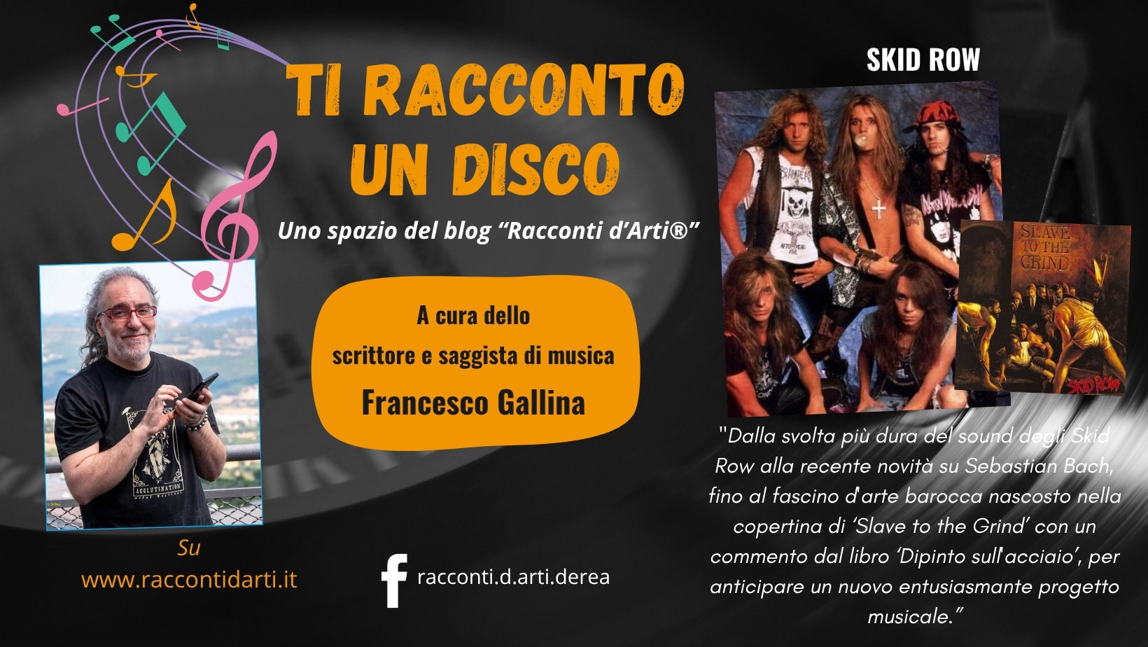 Ti racconto un Disco – “Skid Row” con Francesco Gallina