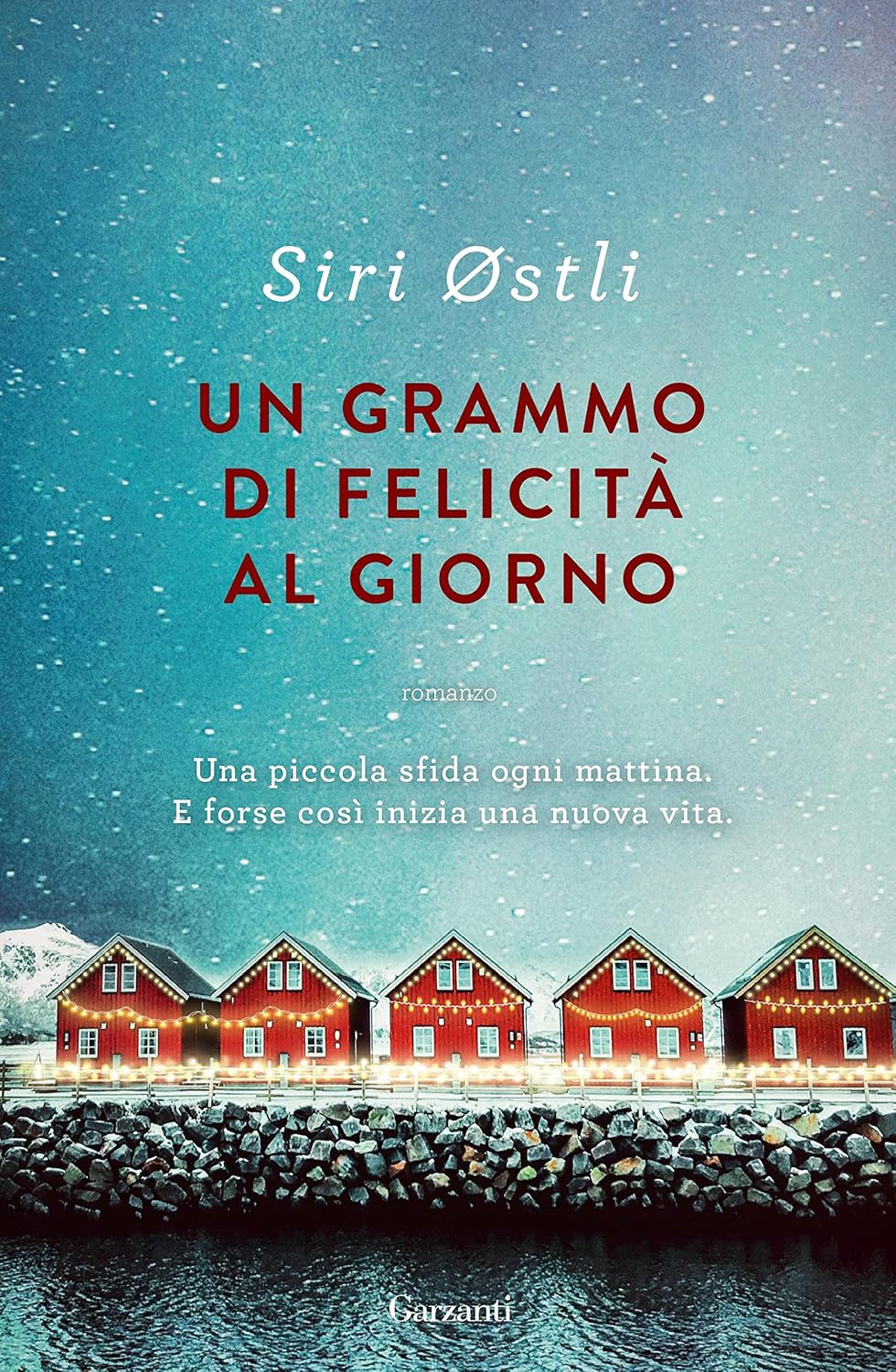 Un grammo di felicità al giorno, la commedia romantica di Siri Østli
